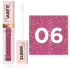 VARIETE COOLING KISSES Ajakdúsító szájfény 6,8ml 06
